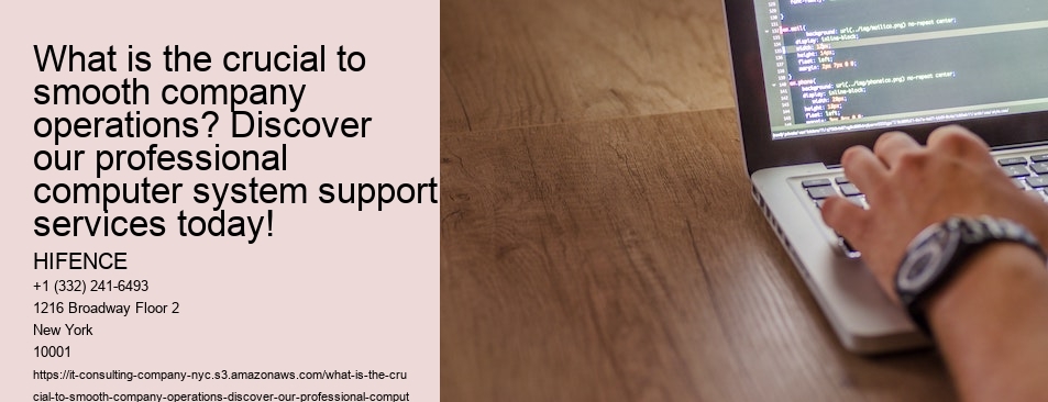 What is the crucial to smooth company operations? Discover our professional computer system support services today!