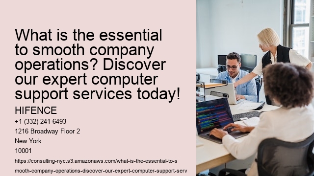 What is the essential to smooth company operations? Discover our expert computer support services today!