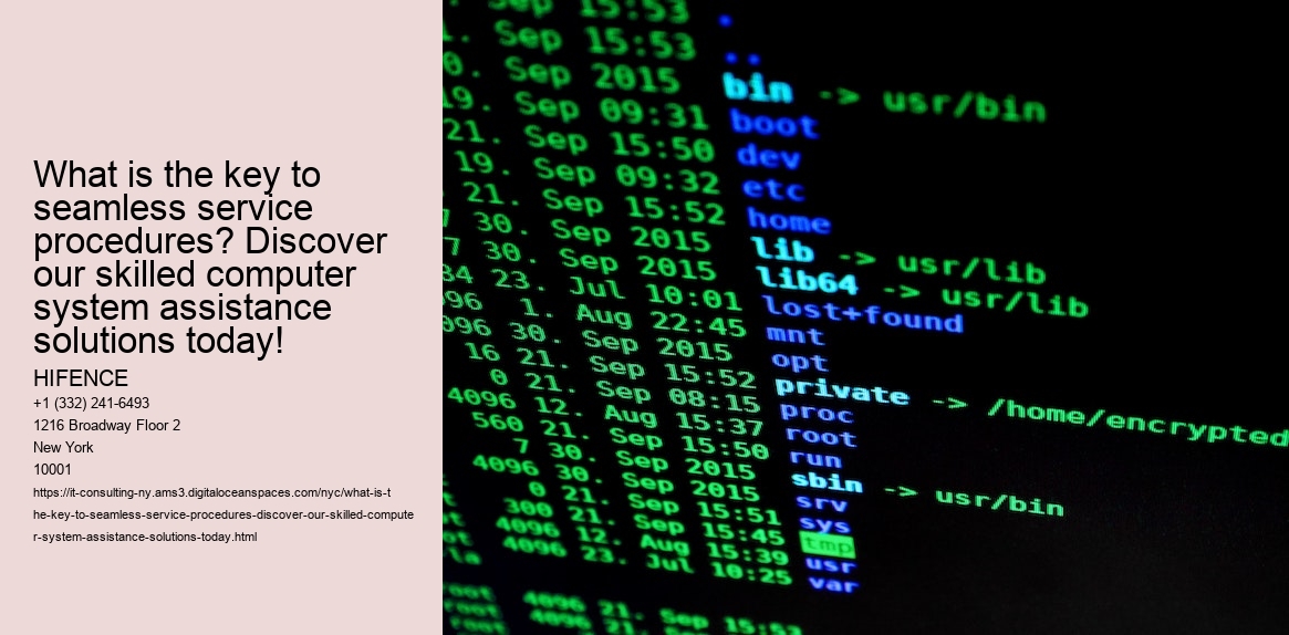 What is the key to seamless service procedures? Discover our skilled computer system assistance solutions today!