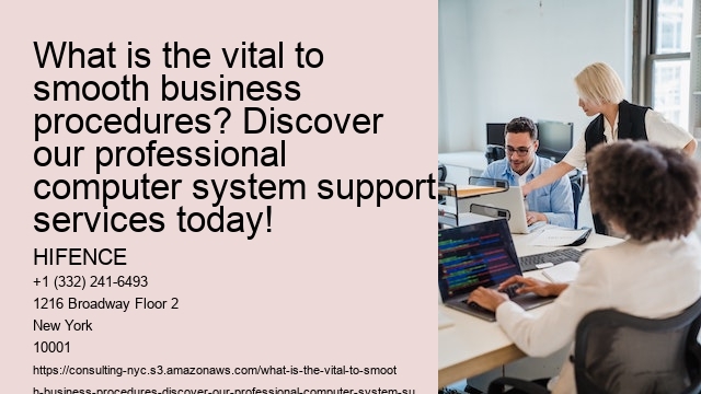 What is the vital to smooth business procedures? Discover our professional computer system support services today!