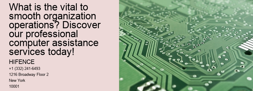 What is the vital to smooth organization operations? Discover our professional computer assistance services today!